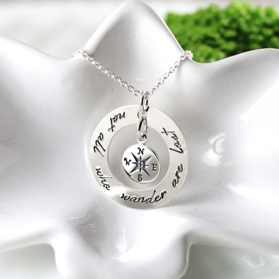 Nicht alle - die wandern - sind verloren Halskette Sterling Silber Kompass Halskette Hand gestempelt Schmuck - Abschlussgeschenk - personifizierte - Inspirational