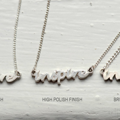 Sterling Silber Inspire Halskette - Abschluss Geschenk - Be Inspired - Handwritten Halskette - Inspirational Schmuck - Grad Geschenk - Wort Halskette