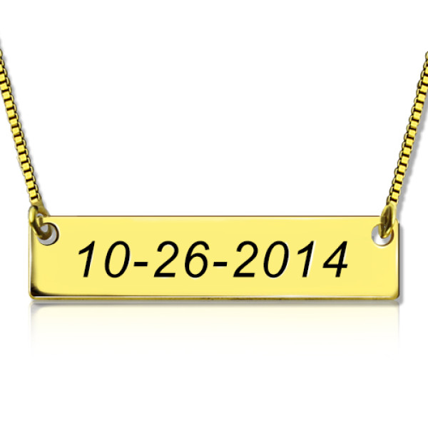 Gravierte Datum Bar Halskette 18 karätigem Gold überzogen